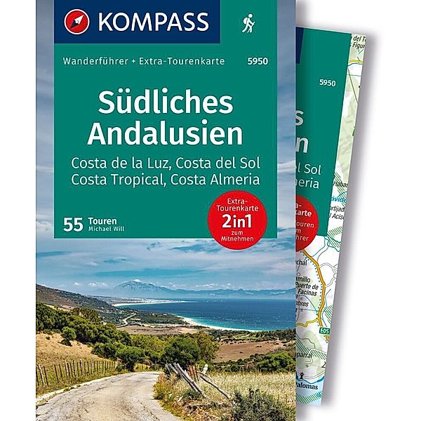 KOMPASS Wanderführer Südliches Andalusien, Costa de la Luz, Costa del Sol, Costa Tropical und Costa Almeria, 55 Touren mit Extra-Tourenkarte