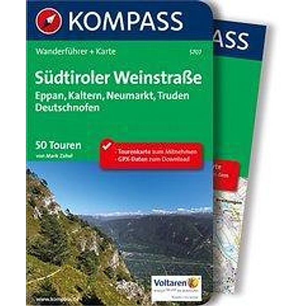 Kompass Wanderführer Südtiroler Weinstrasse, m. 1 Karte, Mark Zahel