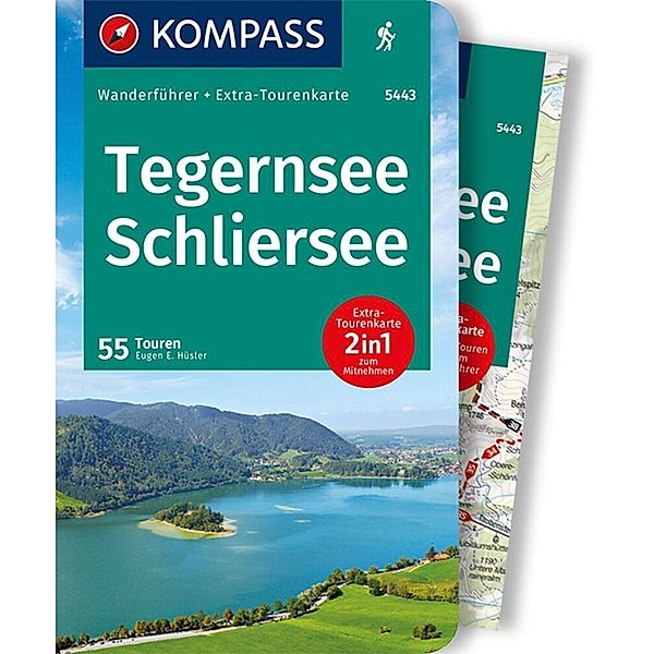 KOMPASS Wanderführer Tegernsee, Schliersee, 55 Touren mit Extra-Tourenkarte, Eugen E. Hüsler