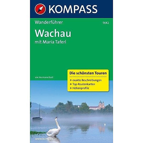 Kompass Wanderführer Wachau mit Maria Taferl, Hermann Rastl