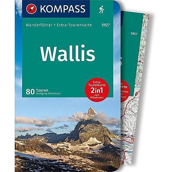 KOMPASS Wanderführer Wallis, Oberwallis, Wolfgang Heitzmann