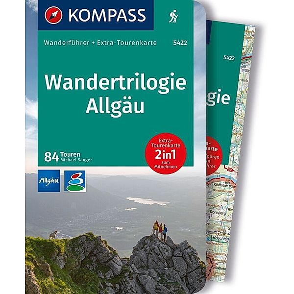 KOMPASS Wanderführer Wandertrilogie Allgäu, 84 Touren mit Extra-Tourenkarte, Michael Sänger
