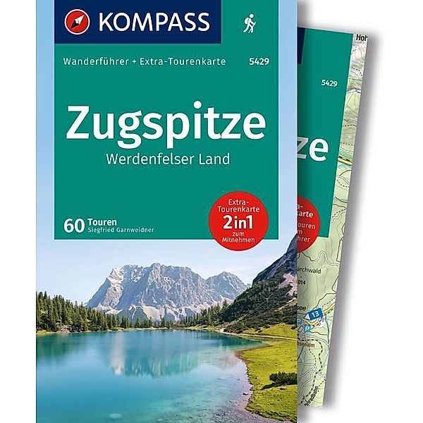 KOMPASS Wanderführer Zugspitze, Werdenfelser Land, 60 Touren mit Extra-Tourenkarte, Siegfried Garnweidner