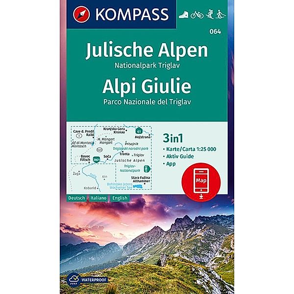 KOMPASS Wanderkarte 064 Julische Alpen, Nationalpark Triglav, Alpi Giulie 1:25.000