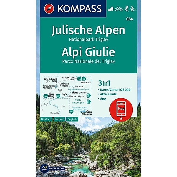KOMPASS Wanderkarte 064 Julische Alpen, Nationalpark Triglav / Alpi Giulie 1:25.000