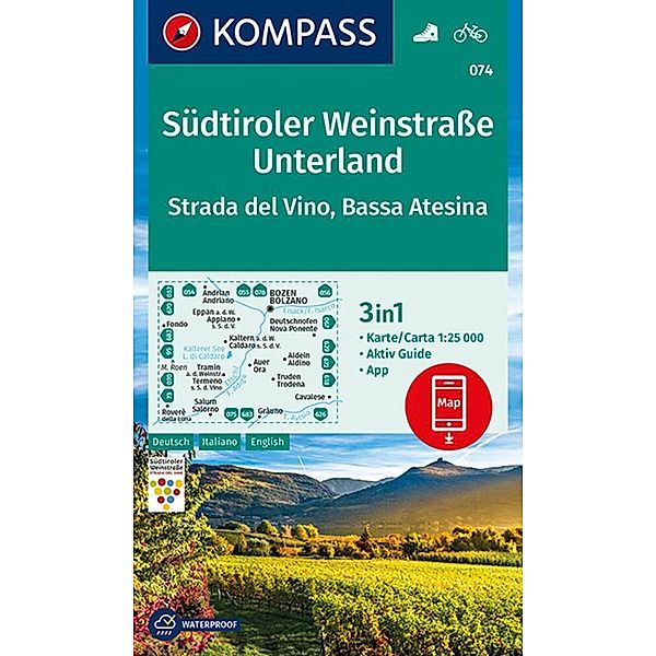 KOMPASS Wanderkarte 074 Südtiroler Weinstrasse, Unterland, Strada del Vino, Bassa Atesina 1:25.000