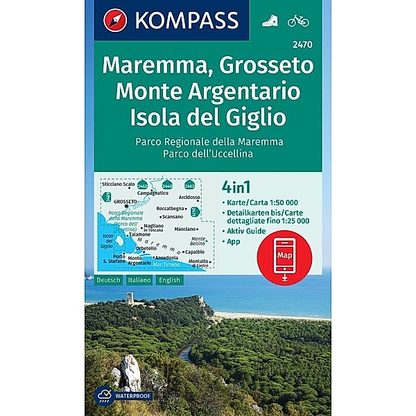 KOMPASS Wanderkarte 2470 Maremma, Grosseto, Monte Argentario, Isola del Giglio 1:50.000