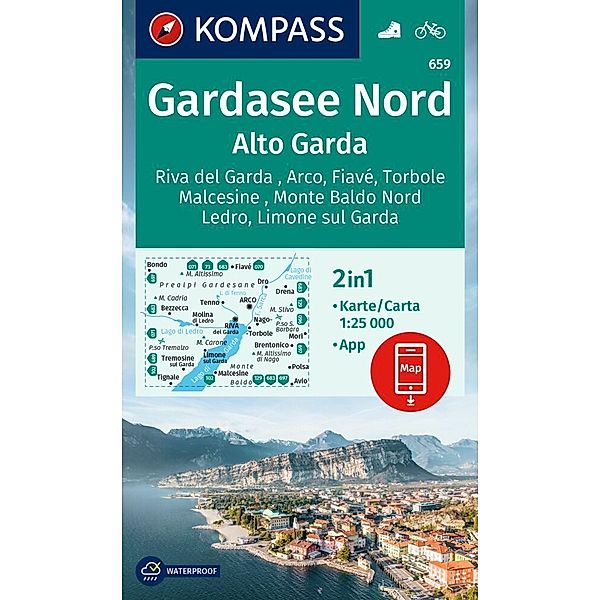 KOMPASS Wanderkarte 659 Gardasee Nord / Alto Garda, Riva del Garda, Arco, Fiavé, Torbole, Malcesine, Monte Baldo Nord, Ledro, Limone sul Garda 1:25.000