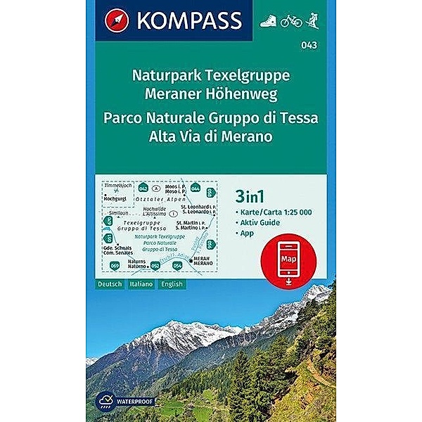 KOMPASS Wanderkarte Naturpark Texelgruppe, Meraner Höhenweg, Parco Naturale Gruppo di Tessa, Alta Via di Merano