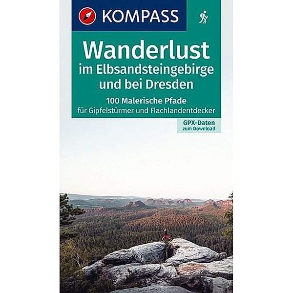 KOMPASS Wanderlust Elbsandsteingebirge und bei Dresden