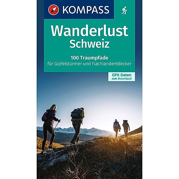 KOMPASS Wanderlust Schweiz