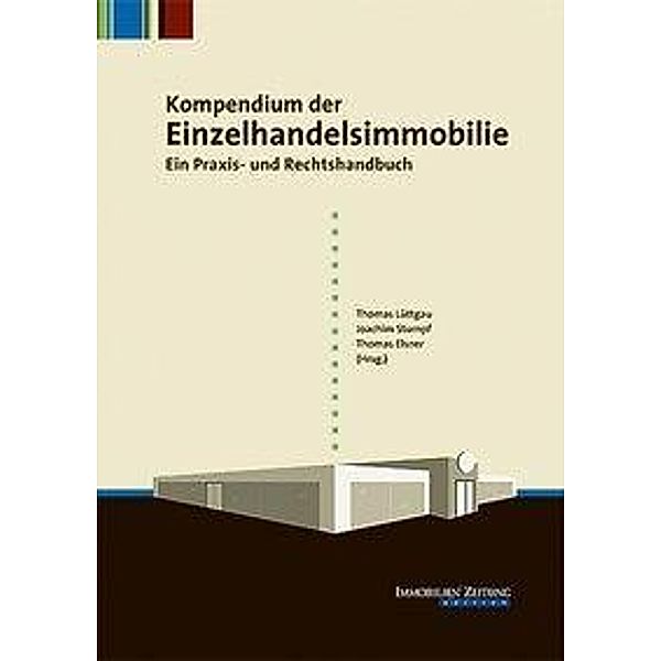 Kompendium der Einzelhandelsimmobilie