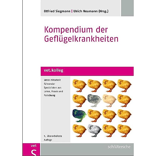 Kompendium der Geflügelkrankheiten / Schlütersche Vet, Otfried Siegmann