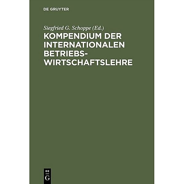 Kompendium der Internationalen Betriebswirtschaftslehre