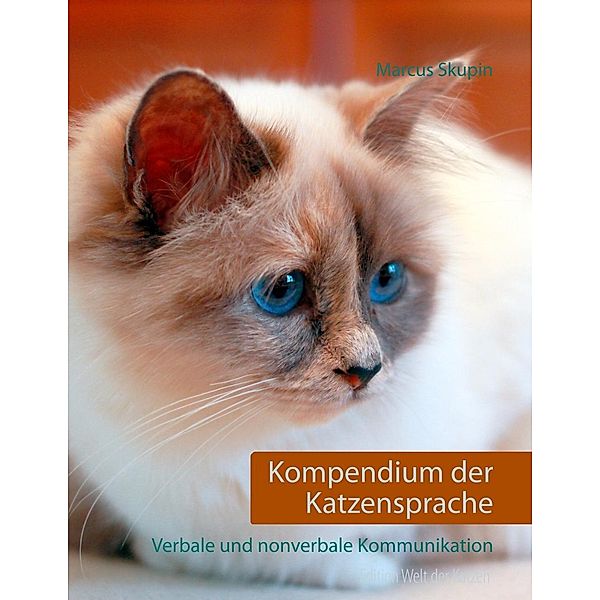 Kompendium der Katzensprache, Marcus Skupin