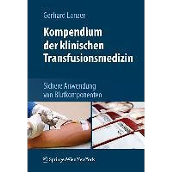 Kompendium der klinischen Transfusionsmedizin, Gerhard Lanzer