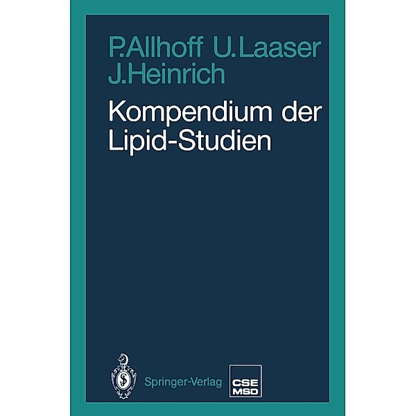 Kompendium der Lipid-Studien, Peter Allhoff, Ulrich Laaser, Joachim Heinrich