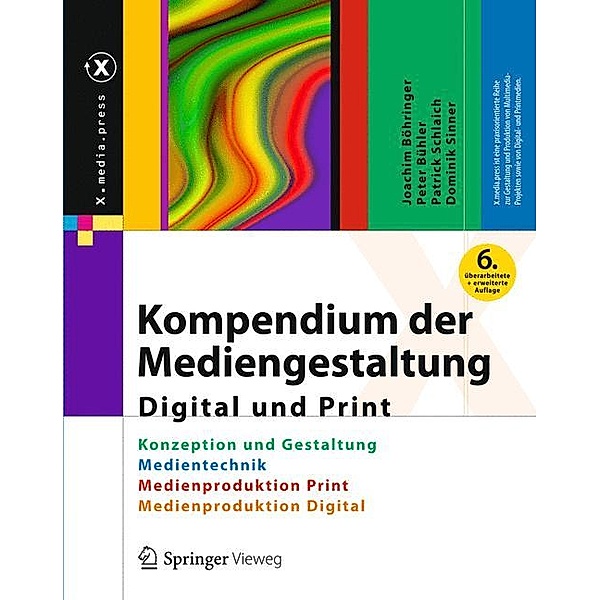 Kompendium der Mediengestaltung Digital und Print, 4 Bde., Joachim Böhringer, Peter Bühler, Patrick Schlaich