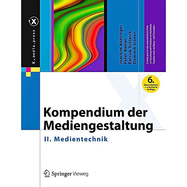 Kompendium der Mediengestaltung II., Joachim Böhringer, Peter Bühler, Patrick Schlaich, Dominik Sinner