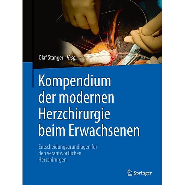 Kompendium der modernen Herzchirurgie beim Erwachsenen