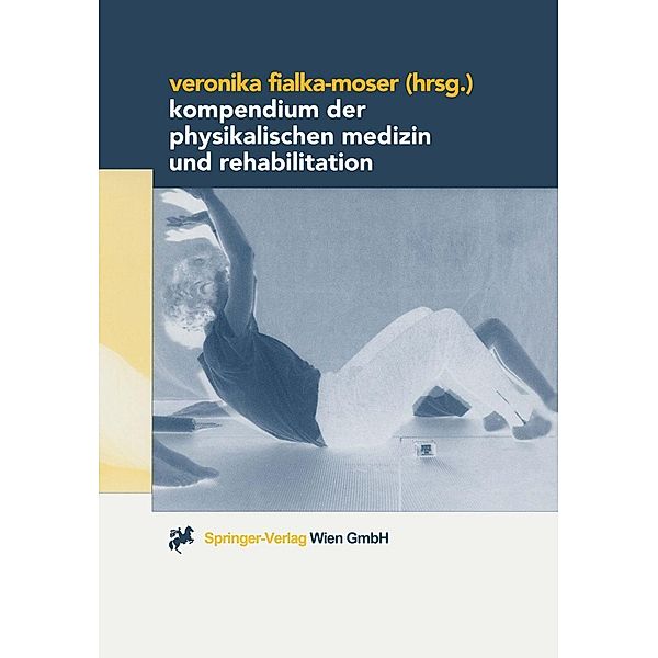 Kompendium der Physikalischen Medizin und Rehabilitation