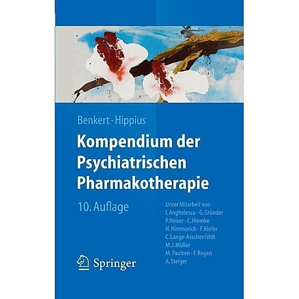 Kompendium der Psychiatrischen Pharmakotherapie, Otto Benkert, Hanns Hippius