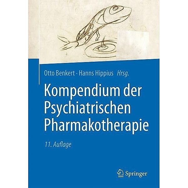 Kompendium der Psychiatrischen Pharmakotherapie, Otto Benkert, Hanns Hippius