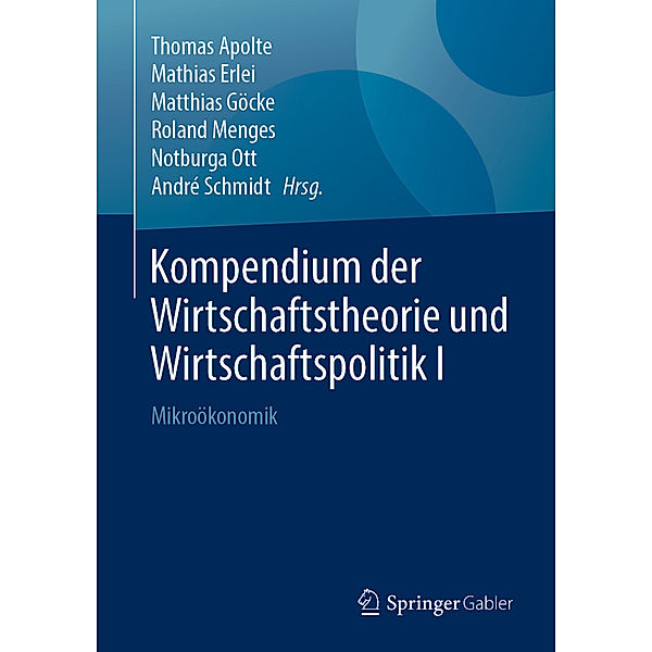 Kompendium der Wirtschaftstheorie und Wirtschaftspolitik I