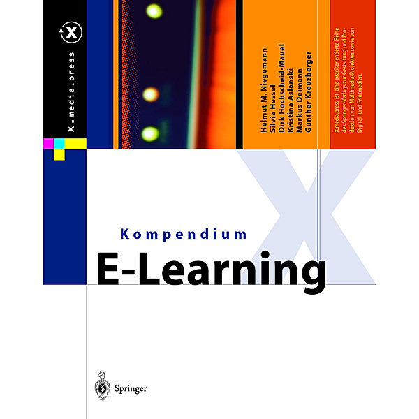 Kompendium E-Learning, Helmut M. Niegemann, Silvia Hessel, Dirk Hochscheid-Mauel, Kristina Aslanski, Markus Deimann, Gunther Kreuzberger