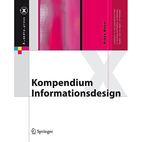 Kompendium Informationsdesign / X.media.press, Wibke Weber