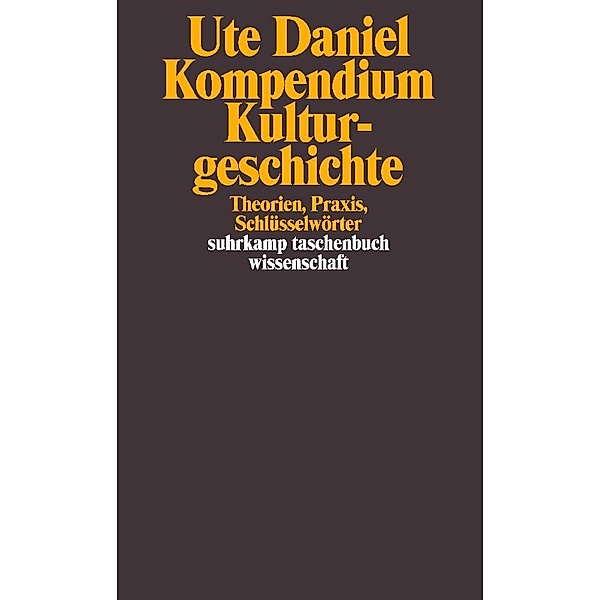 Kompendium Kulturgeschichte, Ute Daniel