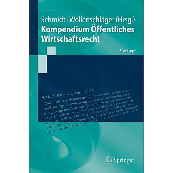 Kompendium Öffentliches Wirtschaftsrecht / Springer-Lehrbuch