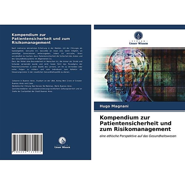 Kompendium zur Patientensicherheit und zum Risikomanagement, Hugo Magnani