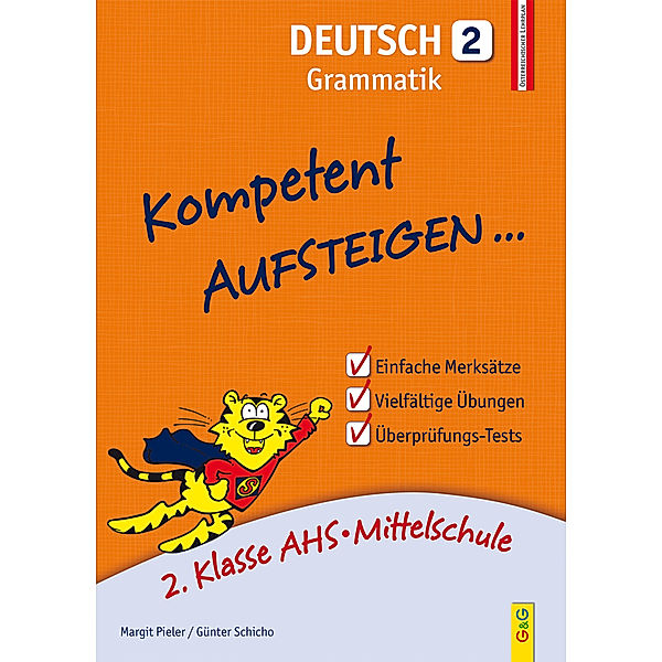 Kompetent Aufsteigen... Deutsch, Grammatik.Tl.2, Margit Pieler, Günter Schicho