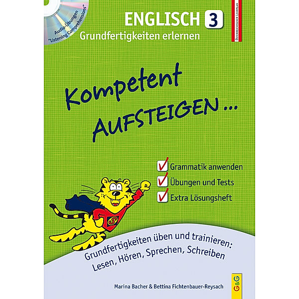 Kompetent Aufsteigen Englisch 3 - Grundfertigkeiten erlernen mit CD.Tl.3, Marina Bacher, Bettina Fichtenbauer-Reysach