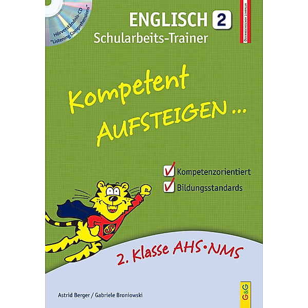 Kompetent Aufsteigen... Englisch, Schularbeits-Trainer, m. Audio-CD.Tl.2, Astrid Berger, Gabriele Broniowski