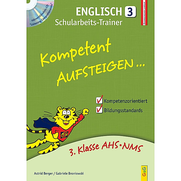 Kompetent Aufsteigen / Kompetent Aufsteigen Englisch 3 - Schularbeits-Trainer mit CD.Tl.3, Astrid Berger, Gabriele Broniowski