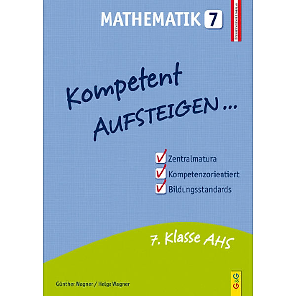 Kompetent Aufsteigen... Mathematik, Günther Wagner, Helga Wagner