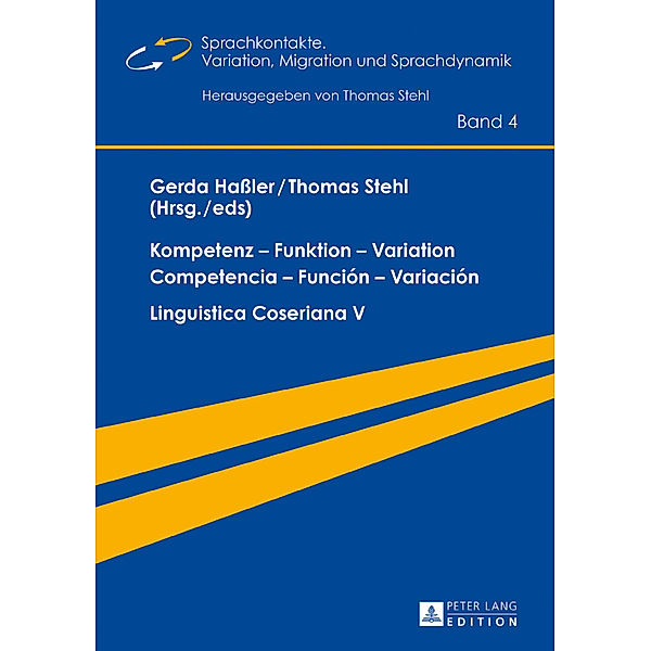 Kompetenz - Funktion - Variation / Competencia - Función - Variación, Thomas Stehl, Gerda Haßler