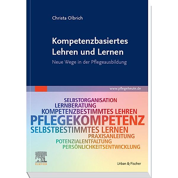 Kompetenzbasiertes Lehren und Lernen, Christa Olbrich