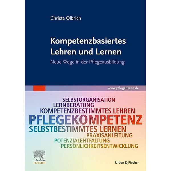 Kompetenzbasiertes Lehren und Lernen, Christa Olbrich