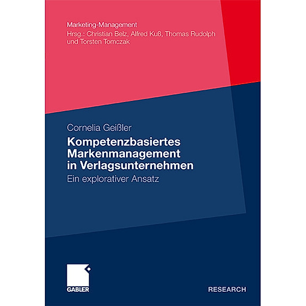 Kompetenzbasiertes Markenmanagement in Verlagsunternehmen, Cornelia Geißler