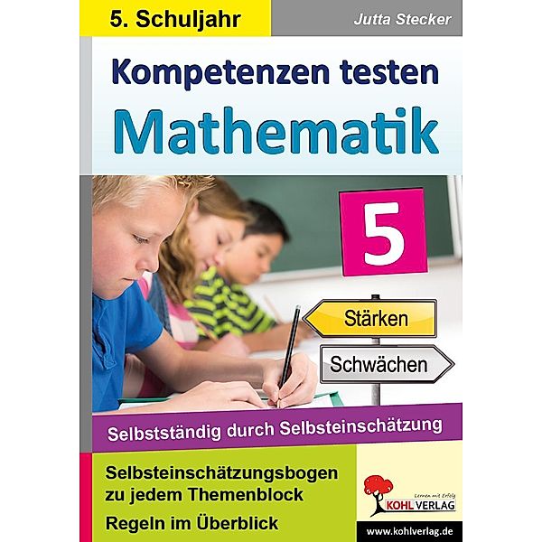 Kompetenzen testen Mathematik / Klasse 5, Jutta Stecker