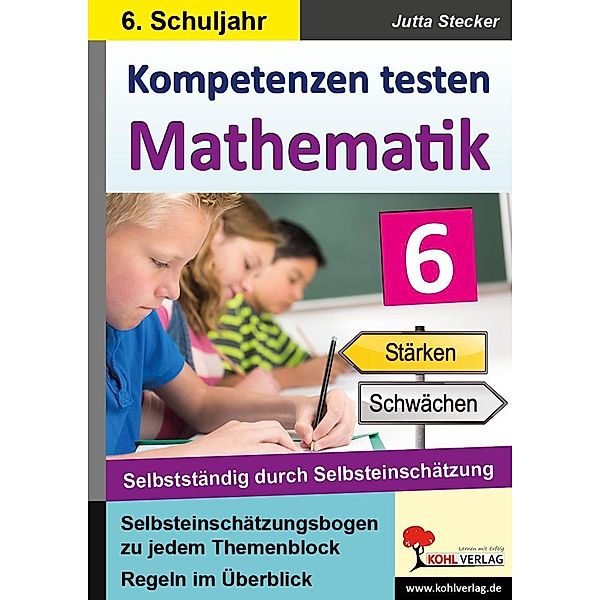 Kompetenzen testen Mathematik / Klasse 6, Jutta Stecker