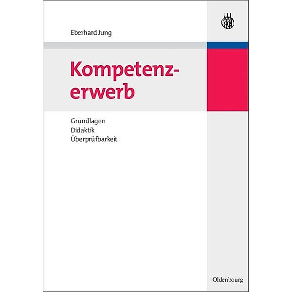 Kompetenzerwerb / Jahrbuch des Dokumentationsarchivs des österreichischen Widerstandes, Eberhard Jung