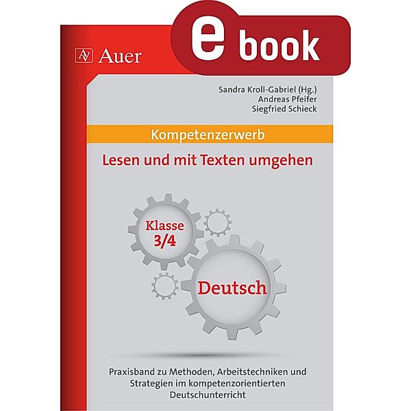 Kompetenzerwerb Lesen und mit Texten umgehen 3+4, Danz, Pfeifer, Schieck