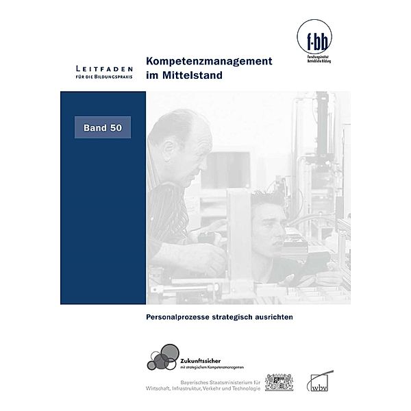 Kompetenzmanagement im Mittelstand / Leitfaden für die Bildungspraxis Bd.50, Brigitte Geldermann