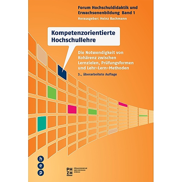 Kompetenzorientierte Hochschullehre (E-Book), Heinz Bachmann