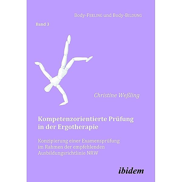 Kompetenzorientierte Prüfung in der Ergotherapie, Christine Weßling