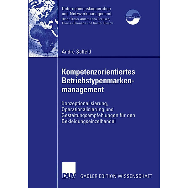 Kompetenzorientiertes Betriebstypenmarkenmanagement, André Salfeld